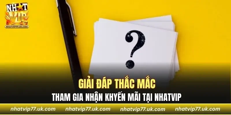 Giải đáp thắc mắc khi liên quan đến nhận ưu đãi